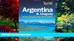 Big Deals  Time Out Argentina and Uruguay: Perfect Places to Stay, Eat and Explore  Full Ebooks