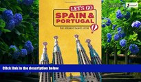 Big Deals  Let s Go Spain   Portugal: The Student Travel Guide  Best Seller Books Best Seller