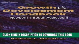 [PDF] Growth   Development Handbook:  Newborn Through Adolescent Popular Online