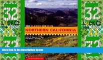 Deals in Books  100 Classic Hikes in Northern California  READ PDF Best Seller in USA
