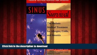 liberty book  Sinus Survival: The Holistic Medical Treatment for Allergies, Colds, and Sinusitis