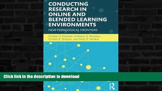 FAVORITE BOOK  Conducting Research in Online and Blended Learning Environments: New Pedagogical