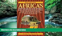READ NOW  Africa s Top Wildlife Countries: Botswana, Kenya, Namibia, Rwanda, South Africa,
