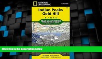 Deals in Books  Indian Peaks, Gold Hill (National Geographic Trails Illustrated Map)  Premium