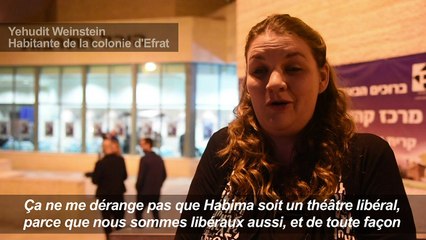 Quand le théâtre israélien s'aventure dans les colonies
