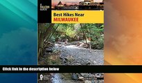 Buy NOW  Best Hikes Near Milwaukee (Best Hikes Near Series)  Premium Ebooks Best Seller in USA