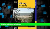Big Sales  Hiking Alabama: A Guide to the State s Greatest Hiking Adventures (State Hiking Guides