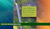 Big Sales  Day Hikes in the Columbia River Gorge: Hiking Loops, High Points, and Waterfalls within