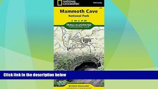 Buy NOW  Mammoth Cave National Park (National Geographic Trails Illustrated Map)  Premium Ebooks