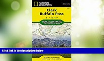 Big Sales  Clark, Buffalo Pass (National Geographic Trails Illustrated Map)  Premium Ebooks Online