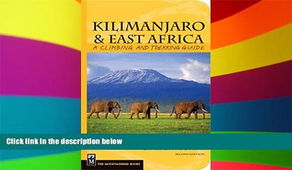 Descargar video: Must Have  Kilimanjaro   East Africa: A Climbing and Trekking Guide: Includes Mount Kenya, Mount