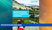 Deals in Books  Moon Northern California Hiking (Moon Outdoors)  Premium Ebooks Best Seller in USA