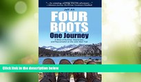 Deals in Books  Four Boots-One Journey: A Story of Survival, Awareness   Rejuvenation on the John