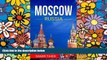 Full [PDF]  Moscow: The best Moscow Travel Guide The Best Travel Tips About Where to Go and What