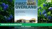 Books to Read  First Overland: London-Singapore by Land Rover  Full Ebooks Most Wanted