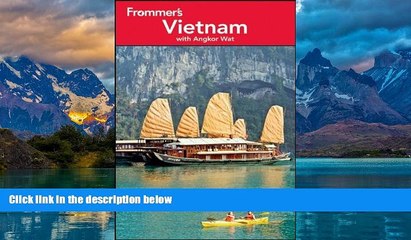 Big Deals  Frommer s Vietnam: with Angkor Wat (Frommer s Complete Guides)  Best Seller Books Most