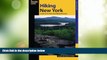 Buy NOW  Hiking New York: A Guide To The State s Best Hiking Adventures (State Hiking Guides