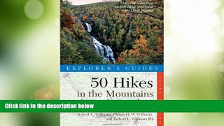 Buy NOW  Explorer s Guide 50 Hikes in the Mountains of North Carolina (Third Edition)  (Explorer s
