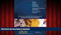 Best books  American Herbal Pharmacopoeia: Botanical Pharmacognosy - Microscopic Characterization