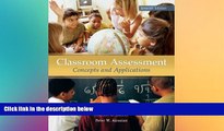 READ book  Classroom Assessment: Concepts and Applications, 7th Edition  FREE BOOOK ONLINE