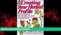 liberty book  Creating Your Herbal Profile: How and Where to Find the Herbs that Match Your