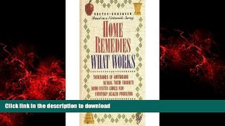 Buy book  Home Remedies: What Works : Thousands of Americans Reveal Their Favorite Home-Tested