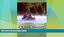 Buy NOW  Quiet Water Massachusetts, Connecticut, and Rhode Island, 2nd: Canoe and Kayak Guide (AMC