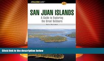 Deals in Books  A FalconGuide to the San Juan Islands (Exploring Series)  Premium Ebooks Online