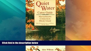 Buy NOW  Quiet Water Canoe Guide: Massachusetts/Connecticut/Rhode Island: AMC Quiet Water Guide