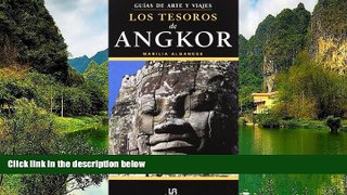 Deals in Books  Los Tesoros de Angkor (Guias De Arte Y Viajes) (Spanish Edition)  READ PDF Online
