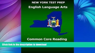 READ BOOK  NEW YORK TEST PREP English Language Arts Common Core Reading Grade 3: Develops the