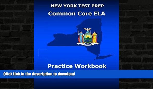 FAVORITE BOOK NEW YORK TEST PREP Common Core ELA Practice Workbook Grade 4: Preparation for the