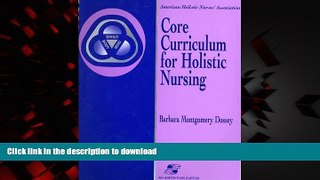 Buy book  Core Curriculum For Holistic Nursing online for ipad