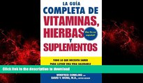 Best books  La Guia Completa de Vitaminas, Hierbas y Suplementos: Todo lo que Necesita Saber para