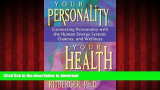 liberty books  Your Personality, Your Health
