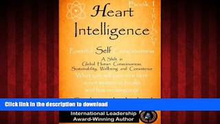 Best books  Heart Intelligence: Powerful Self Consciousness (1st Book of Trilogy) online for ipad