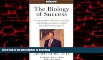 Best books  The Biology of Success: Set Your Mental Thermostat to High with Dr. Bob ARnot s