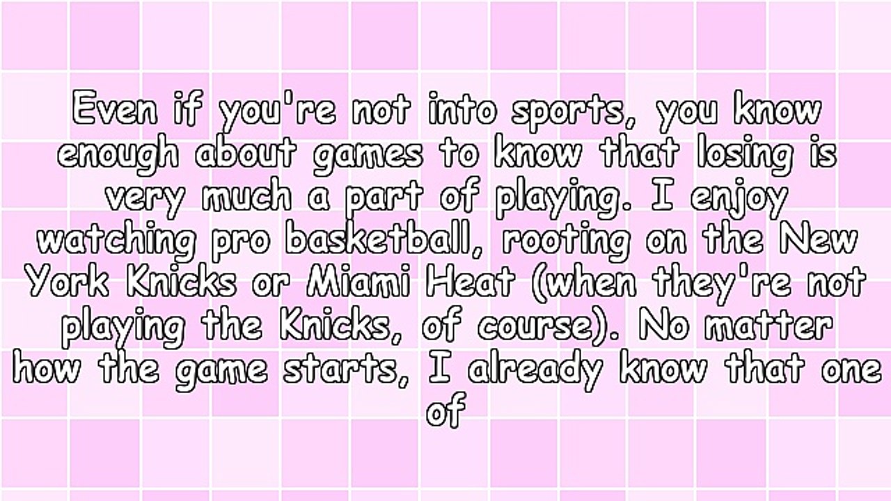 Losing Is Part of the Game When Marketing Your Business