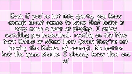 Losing Is Part of the Game When Marketing Your Business