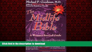Best book  The Midlife Bible: A Woman s Survival Guide online to buy