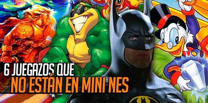6 Juegazos que no están en NES Mini
