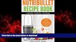 Buy books  Nutribullet Recipe Book: Smoothie Recipes For Detoxing, Weight Loss, and Vibrant Health