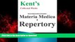 Best book  Collected Works by Kent on Homeopathic Materia Medica   Repertory