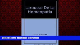 Buy books  Larousse De La Homeopatia (Spanish Edition) online to buy