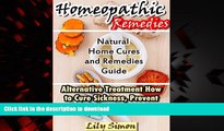 Buy books  HOMEOPATHIC REMEDIES: Natural Home Cures and Remedies Guide Alternative Treatment How