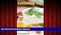 Buy book  Essential Oils: 30 Best Essential Oil Recipes for Diffusers: (Essential Oils Book, The