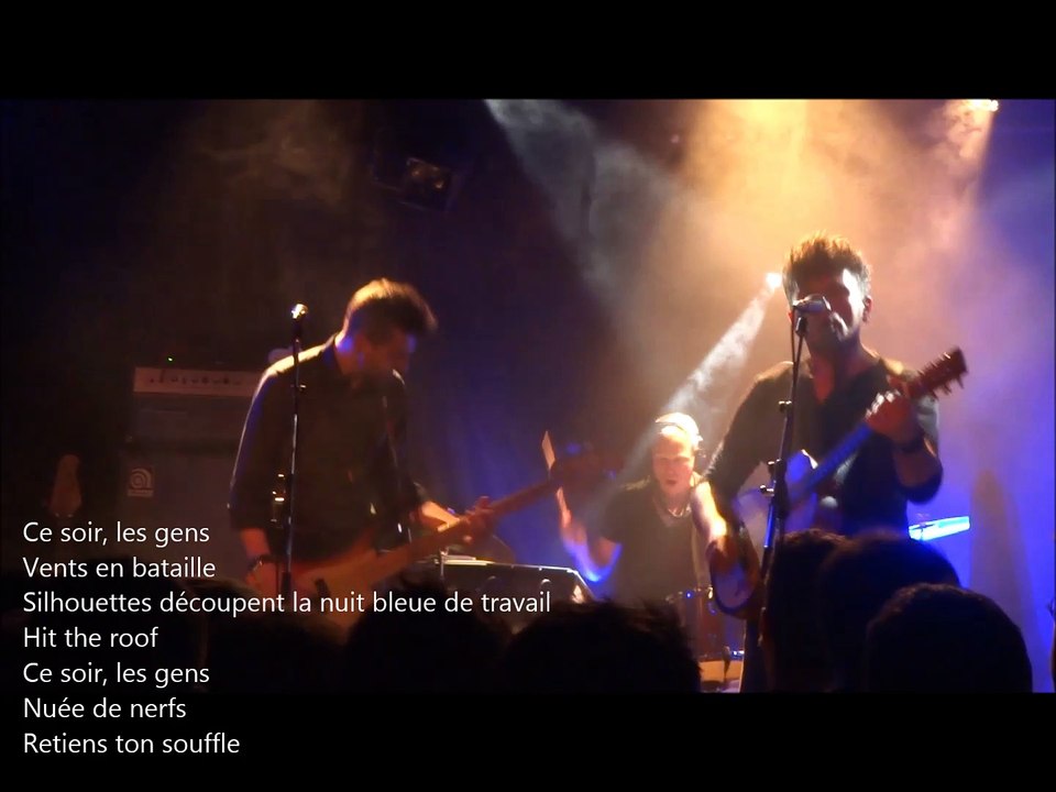 ROMAIN HUMEAU  [EIFFEL] "Ce Soir les Gens" avec paroles - live@l'Ubu Rennes 2016