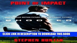 [EBOOK] DOWNLOAD Point of Impact (Bob Lee Swagger) GET NOW