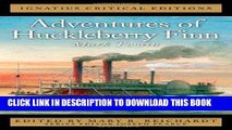 [EBOOK] DOWNLOAD Adventures of Huckleberry Finn (The Ignatius Critical Editions) READ NOW