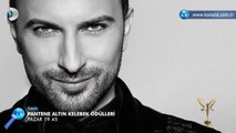 Pantene Altın Kelebek Ödül Töreni - Tarkan - KANAL D